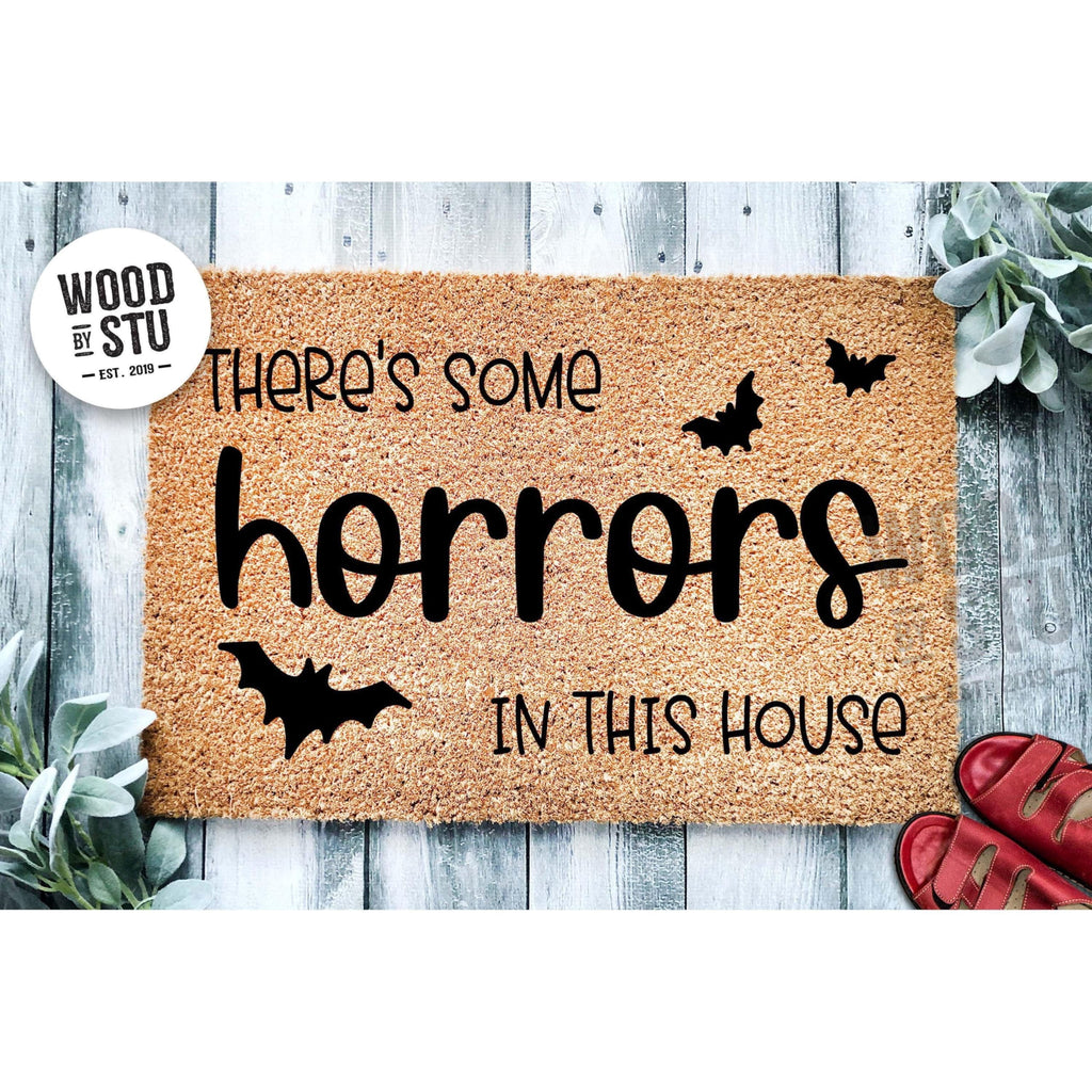 There's Some Horrors In This House Door Mat | Funny Halloween Doormat | Welcome Mat | Cheeky Halloween Decor | Home Doormat | Halloween