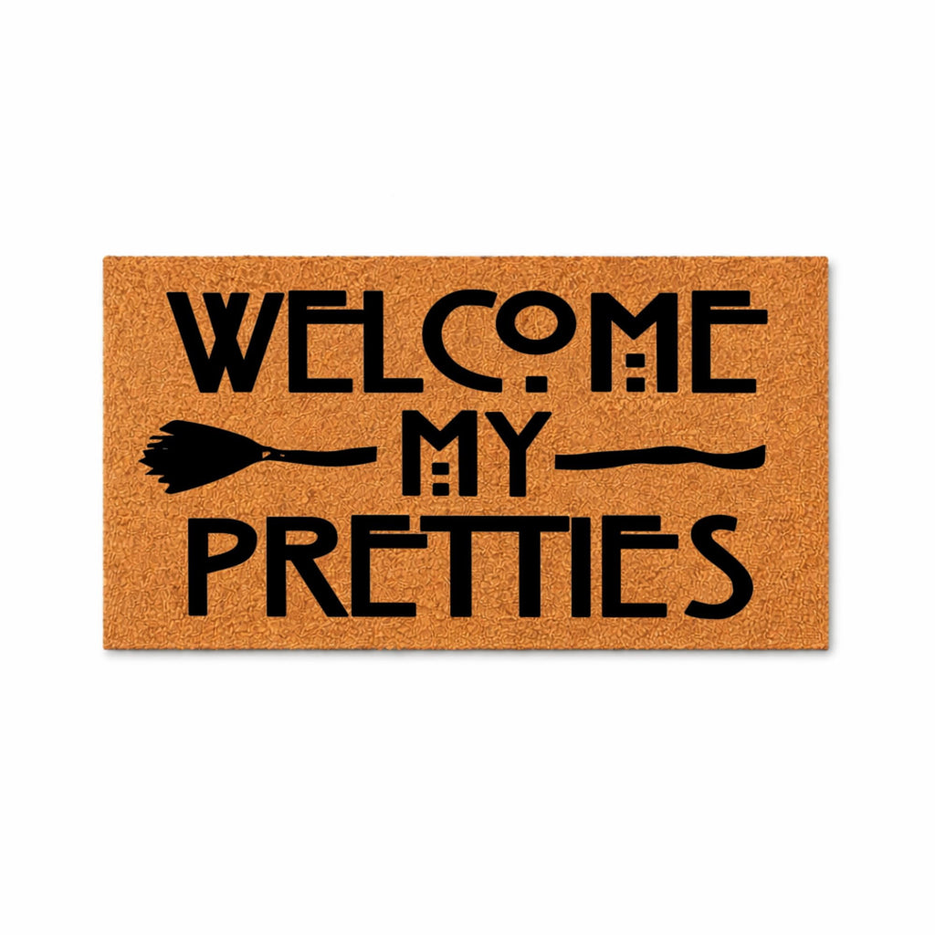 Welcome My Pretties Door Mat | Halloween Welcome Mat | Witch Hat Doormat | Funny Doormat | Halloween Decor | Funny Door Mat | Home Doormat